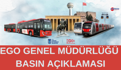 ABB EGO GENEL MÜDÜRLÜĞÜ BASIN AÇIKLAMASI YAYINLADI.