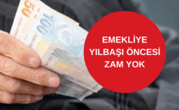 Emekliye kötü haberi Yılbaşı öncesi zam yok