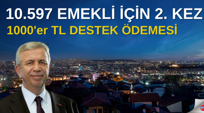 10.597 EMEKLİ İÇİN 2. KEZ 1000’er TL