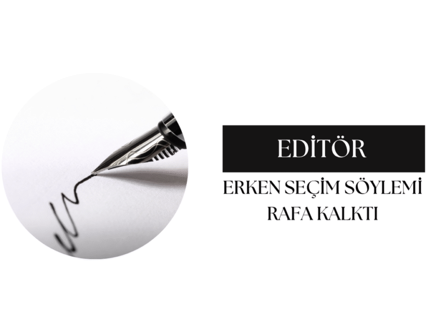 Erken Seçim Söylemi rafa kalktı: Muhalefetin Stratejik İntiharı