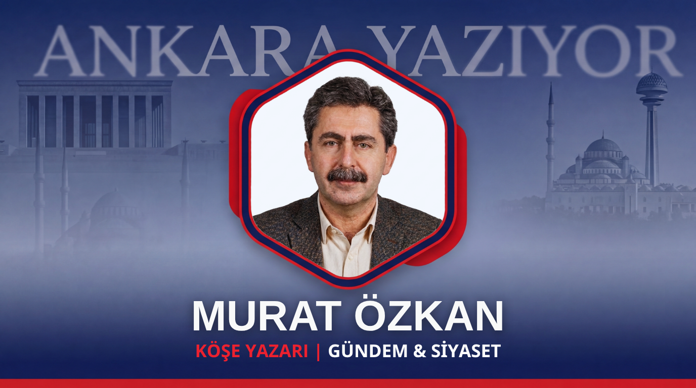 Ulus Devletlerin Geleceği – Murat Özkan’ın Kaleminden