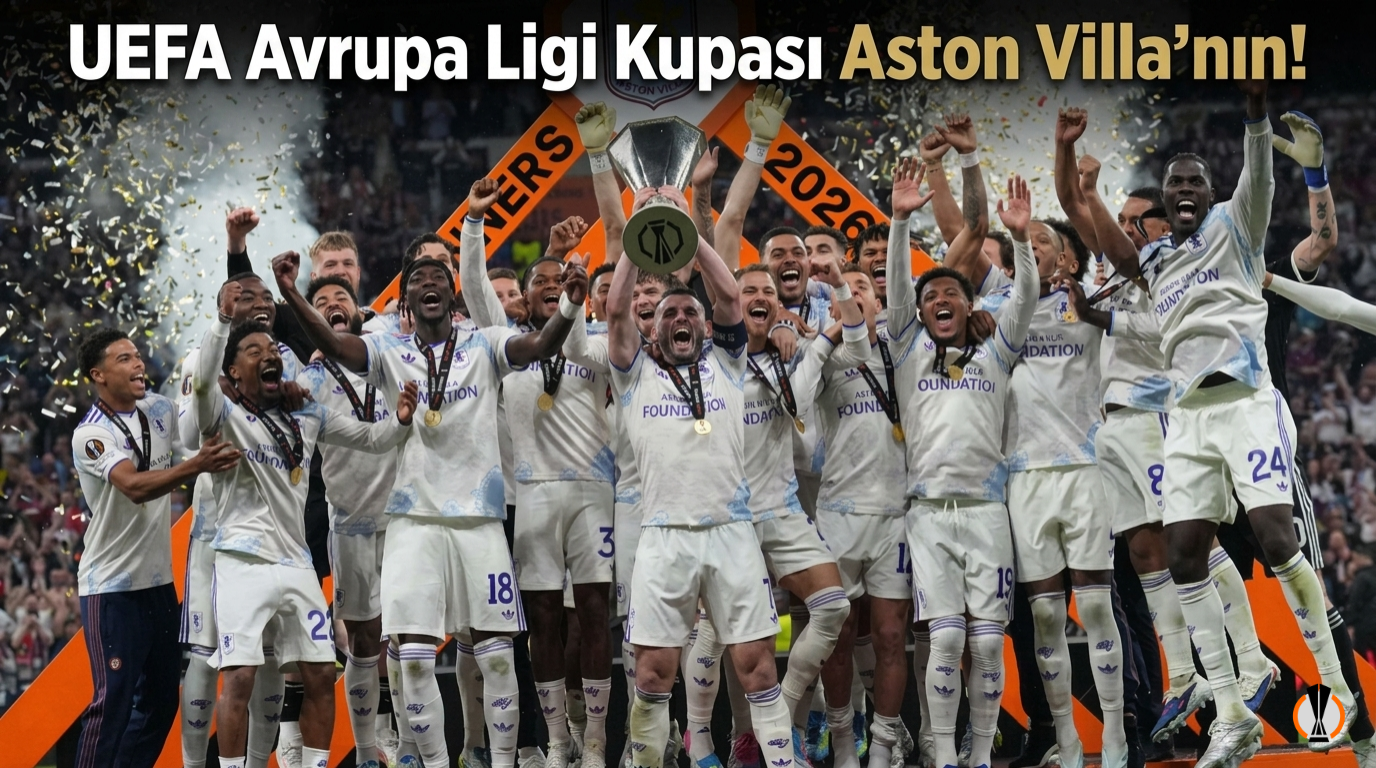 Aston Villa, 30 Yıl Sonra Kupaya Uzandı!