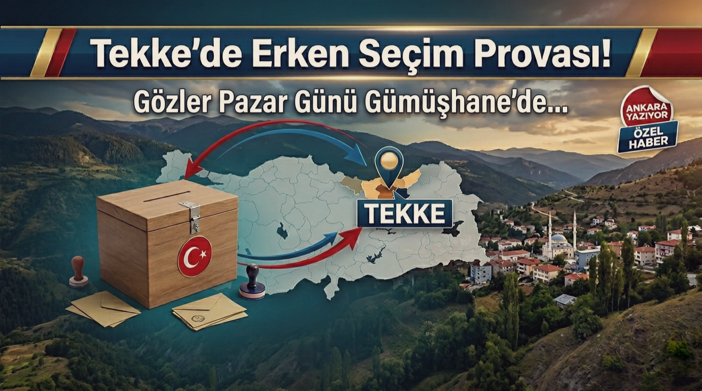 Türkiye’nin Gözü Pazar Günü Gümüşhane’de: Tekke’de “Erken Seçim” Provası!