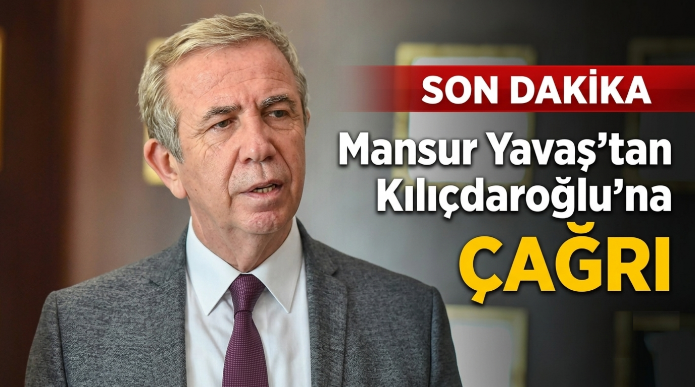 Mansur Yavaş’tan Kemal Kılıçdaroğlu’na Çağrı
