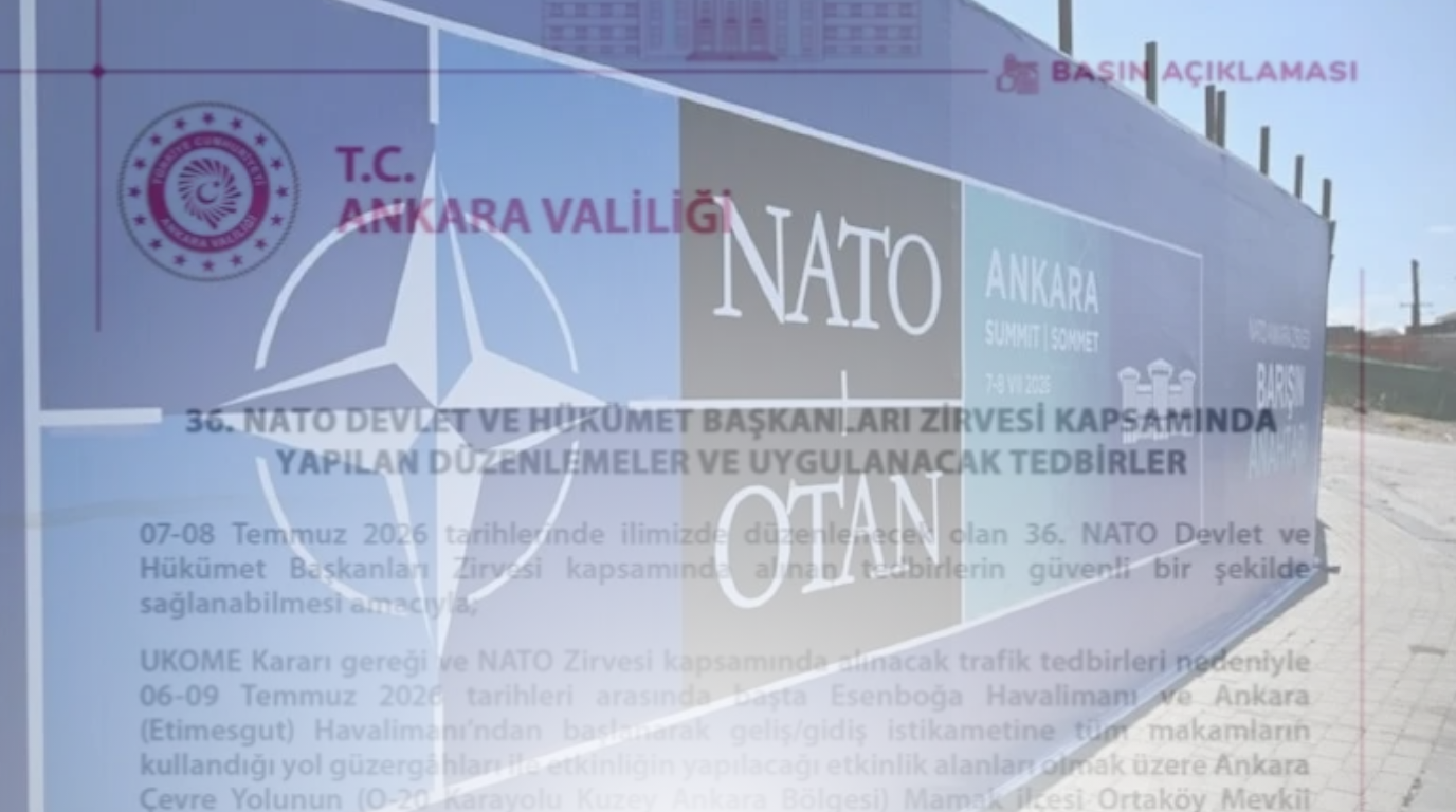 Ankara’da NATO Zirvesi: Motokurye, Skuter ve Ağır Tonajlı Araçlara Geniş Çaplı Kısıtlama Getirildi