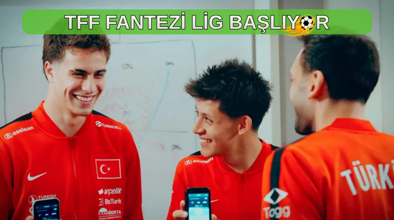 TFF Fantezi Lig Başlıyor